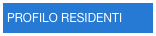 PROFILO RESIDENTI
